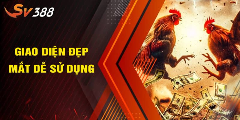 Giới thiệu Sv388 - Giao diện trò chơi đẹp mắt dễ sử dụng